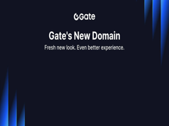 Gate Officially Launches New Global Brand with Gate.com Domain and Modern Logo, Aiming for the Next Generation of Cryptocurrency Exchanges
